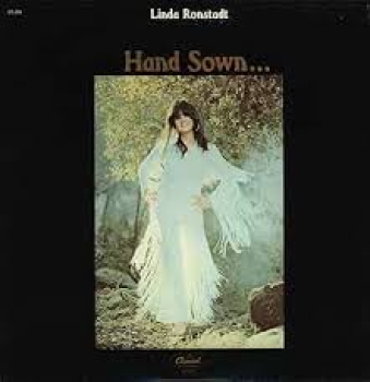 Linda Ronstadt - Hand Sown LP used